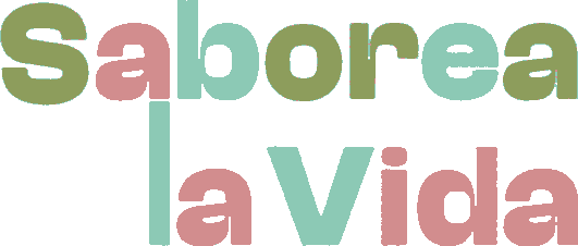 Saborea la Vida